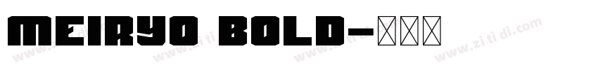 Meiryo Bold字体转换 Meiryo Bold字体转换